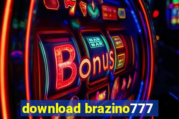 download brazino777