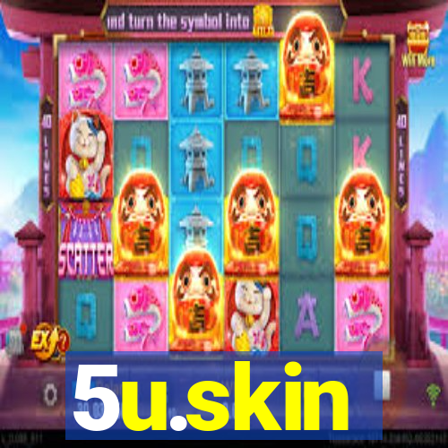5u.skin