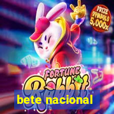 bete nacional