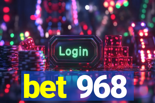 bet 968