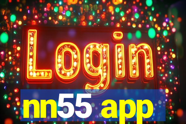 nn55 app