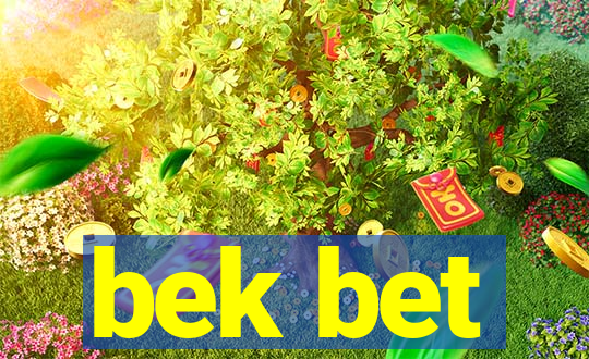 bek bet