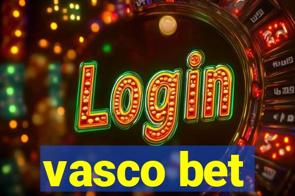 vasco bet