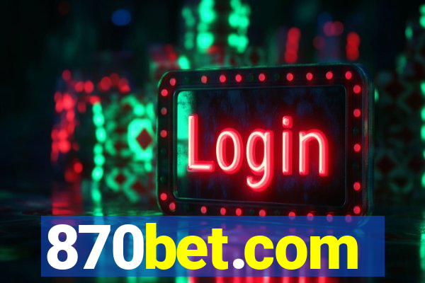 870bet.com