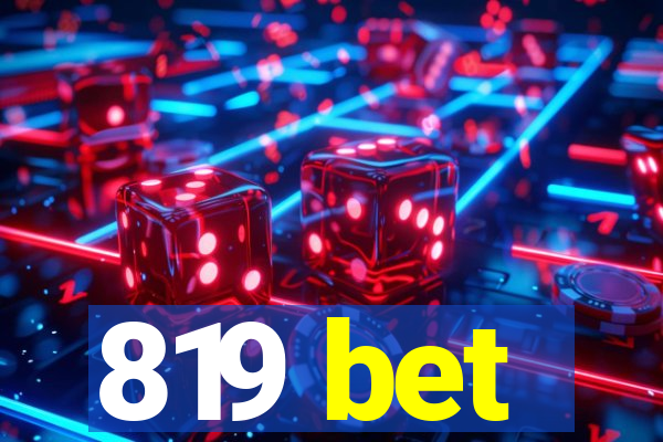 819 bet