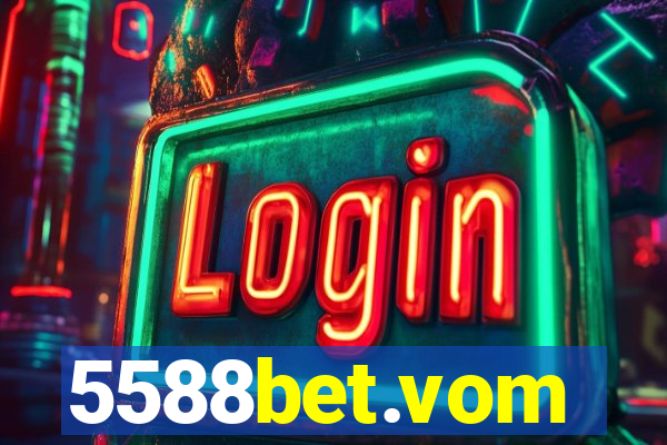 5588bet.vom