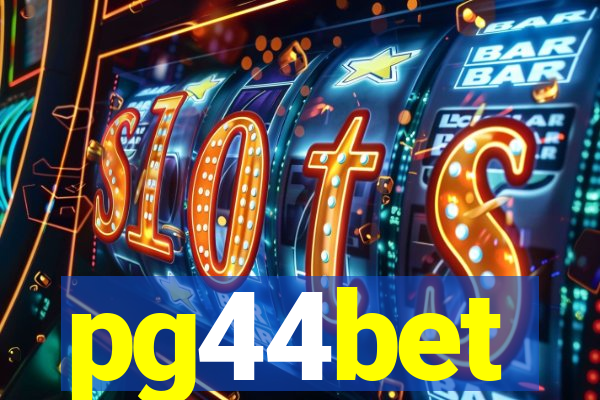 pg44bet