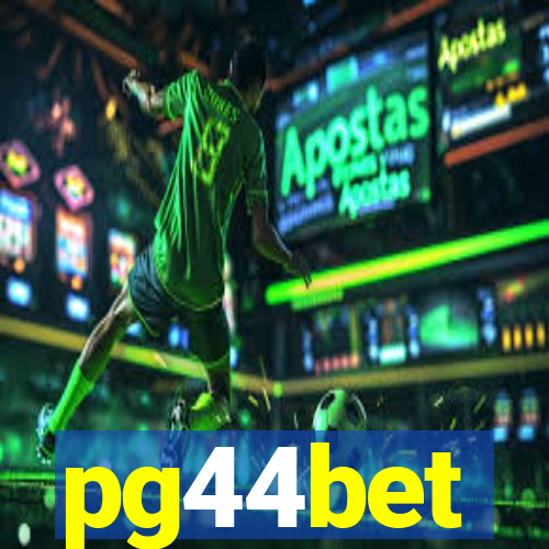 pg44bet