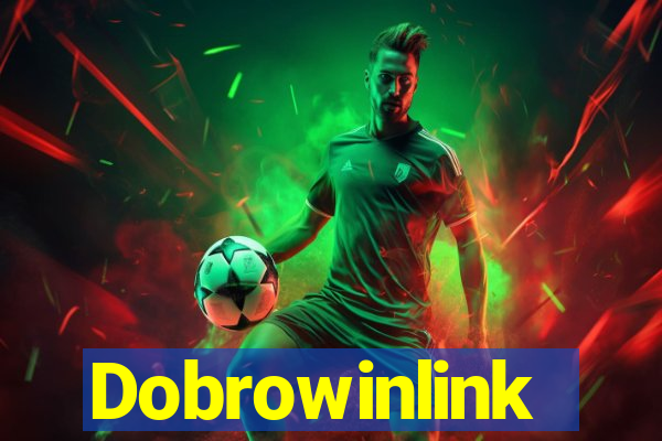 Dobrowinlink