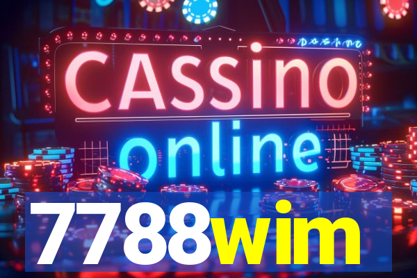 7788wim
