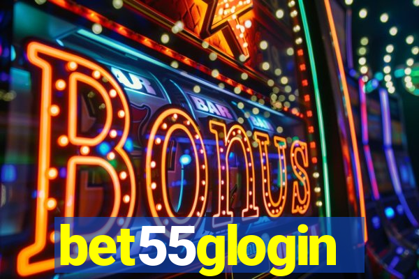 bet55glogin