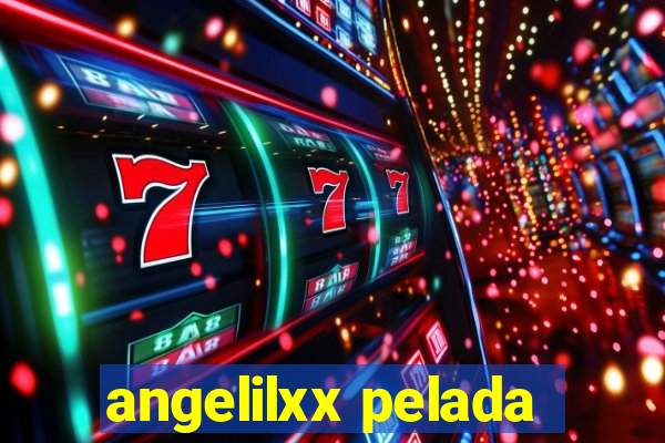 angelilxx pelada