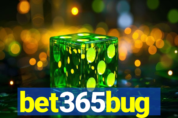 bet365bug
