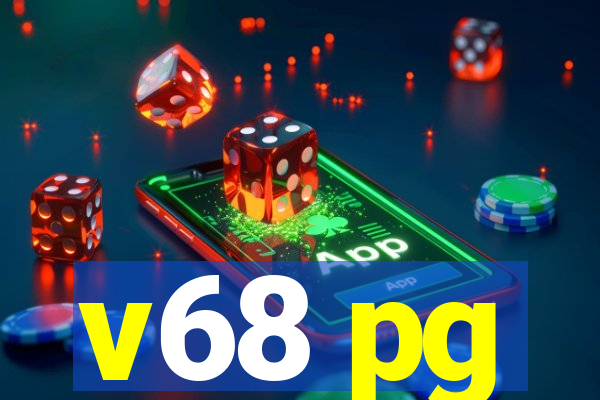 v68 pg