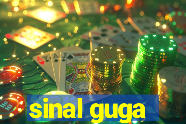 sinal guga