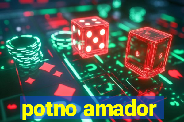 potno amador
