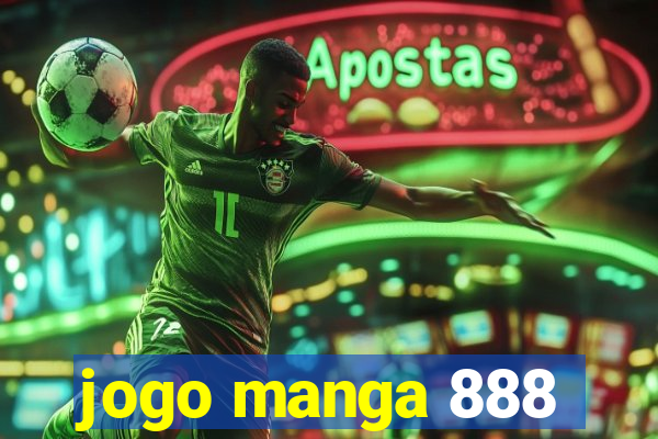 jogo manga 888