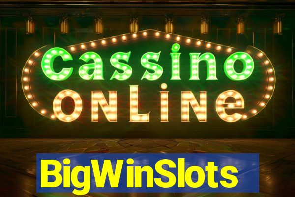 BigWinSlots