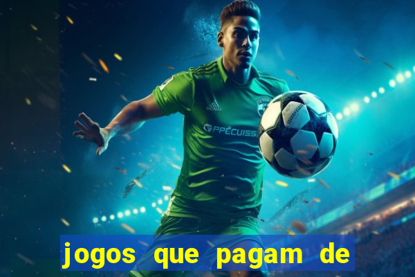 jogos que pagam de verdade sem precisar depositar