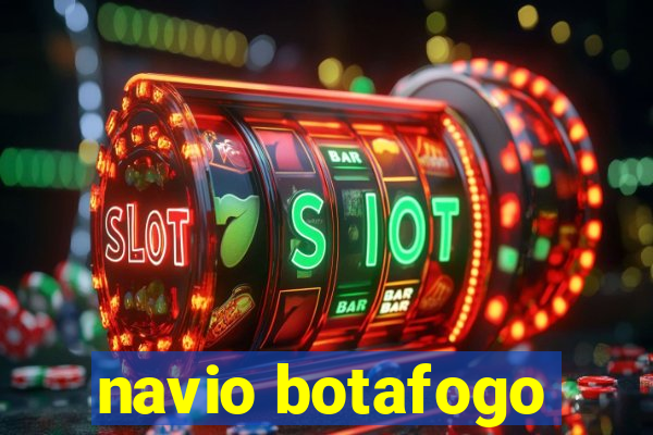 navio botafogo