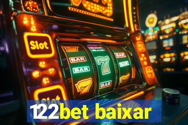 122bet baixar