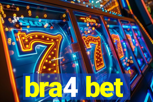 bra4 bet