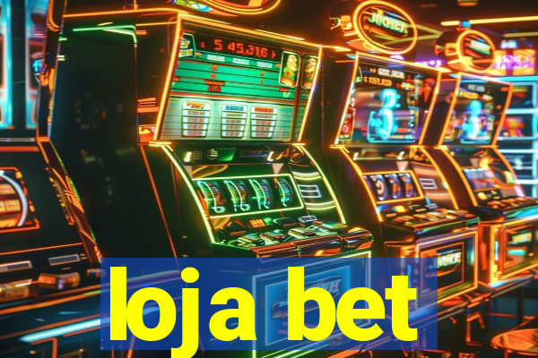 loja bet
