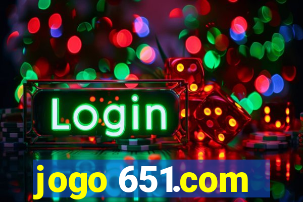 jogo 651.com