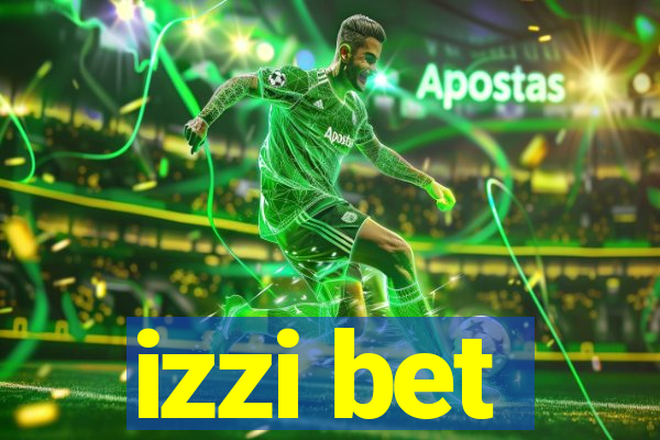 izzi bet