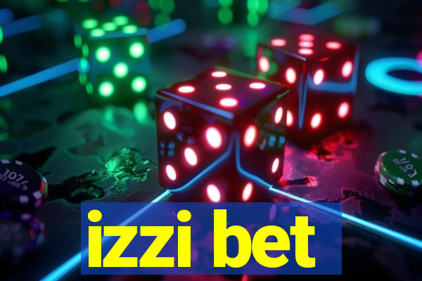 izzi bet