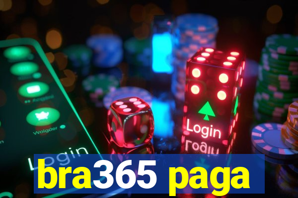 bra365 paga