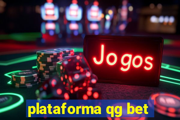 plataforma qg bet