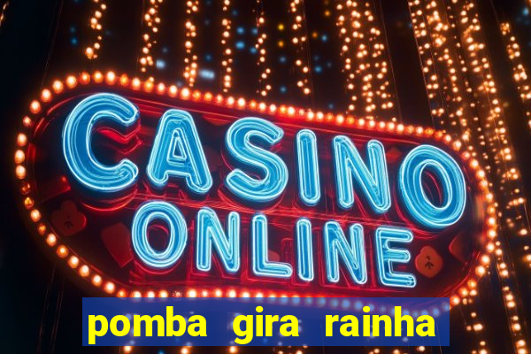 pomba gira rainha das almas