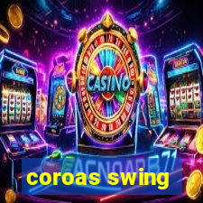 coroas swing