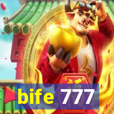 bife 777