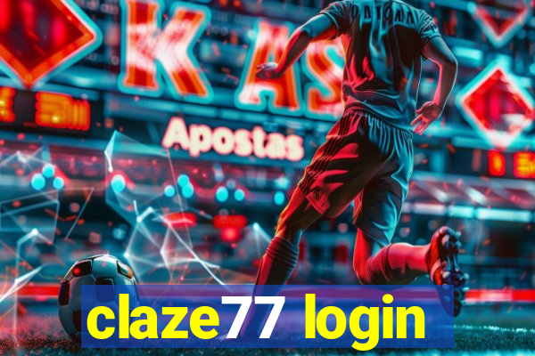 claze77 login