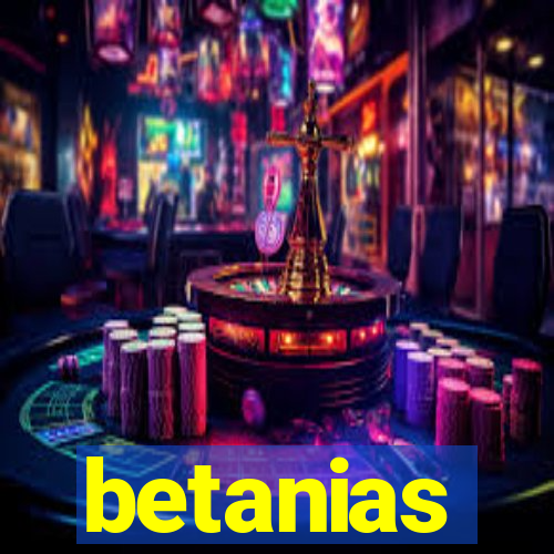 betanias