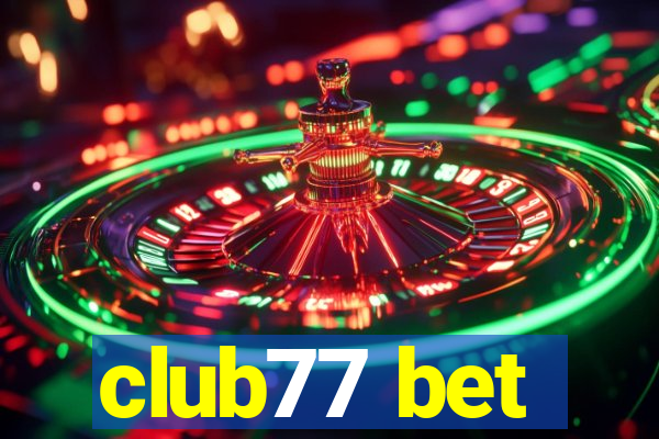 club77 bet