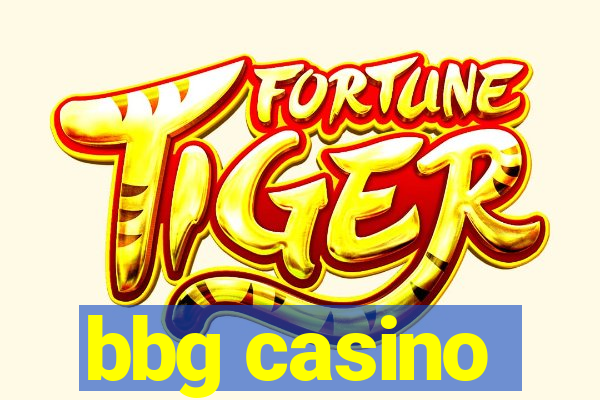 bbg casino