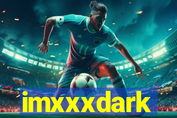 imxxxdark