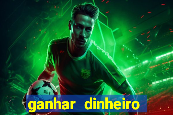 ganhar dinheiro jogando sem precisar depositar
