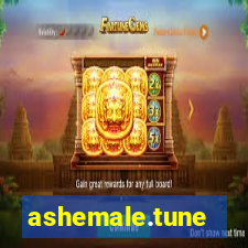 ashemale.tune