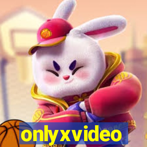 onlyxvideo