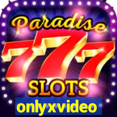 onlyxvideo
