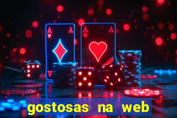 gostosas na web cam ao vivo