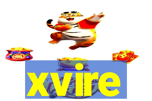 xvire