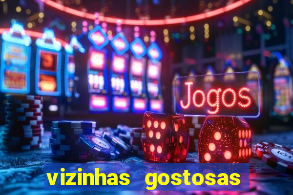 vizinhas gostosas milena santos