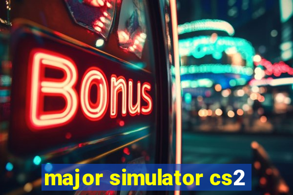 major simulator cs2