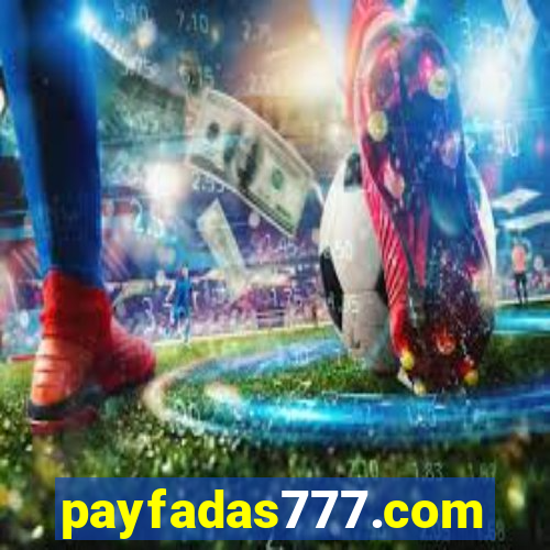 payfadas777.com