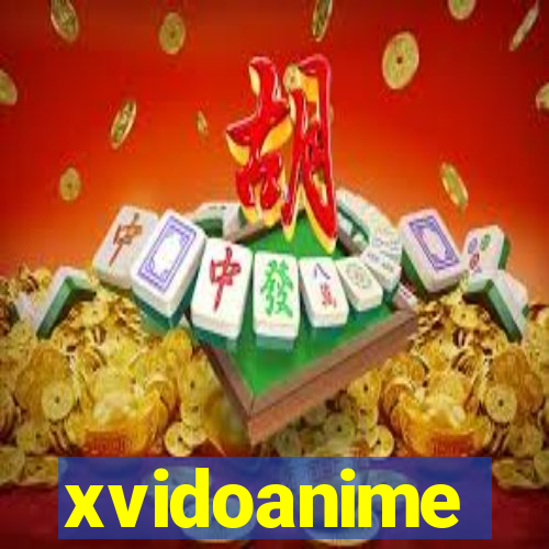 xvidoanime